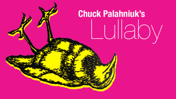 Yeni Palahniuk uyarlaması Lullaby Kickstarter'dan