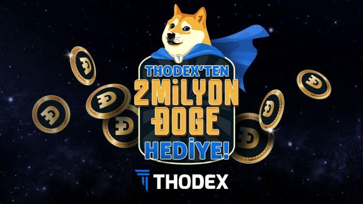 THODEX’ten yeni üyelere 2.000.000 Dogecoin hediye