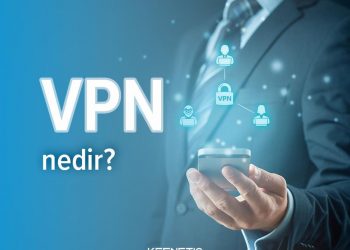 İnternette gizliliğinizi ve güvenliğinizi VPN tünelleri ile koruyun