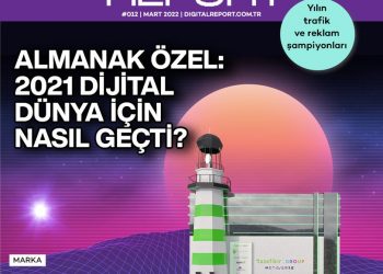 Digital Report 12. Sayı (Mart 2022)