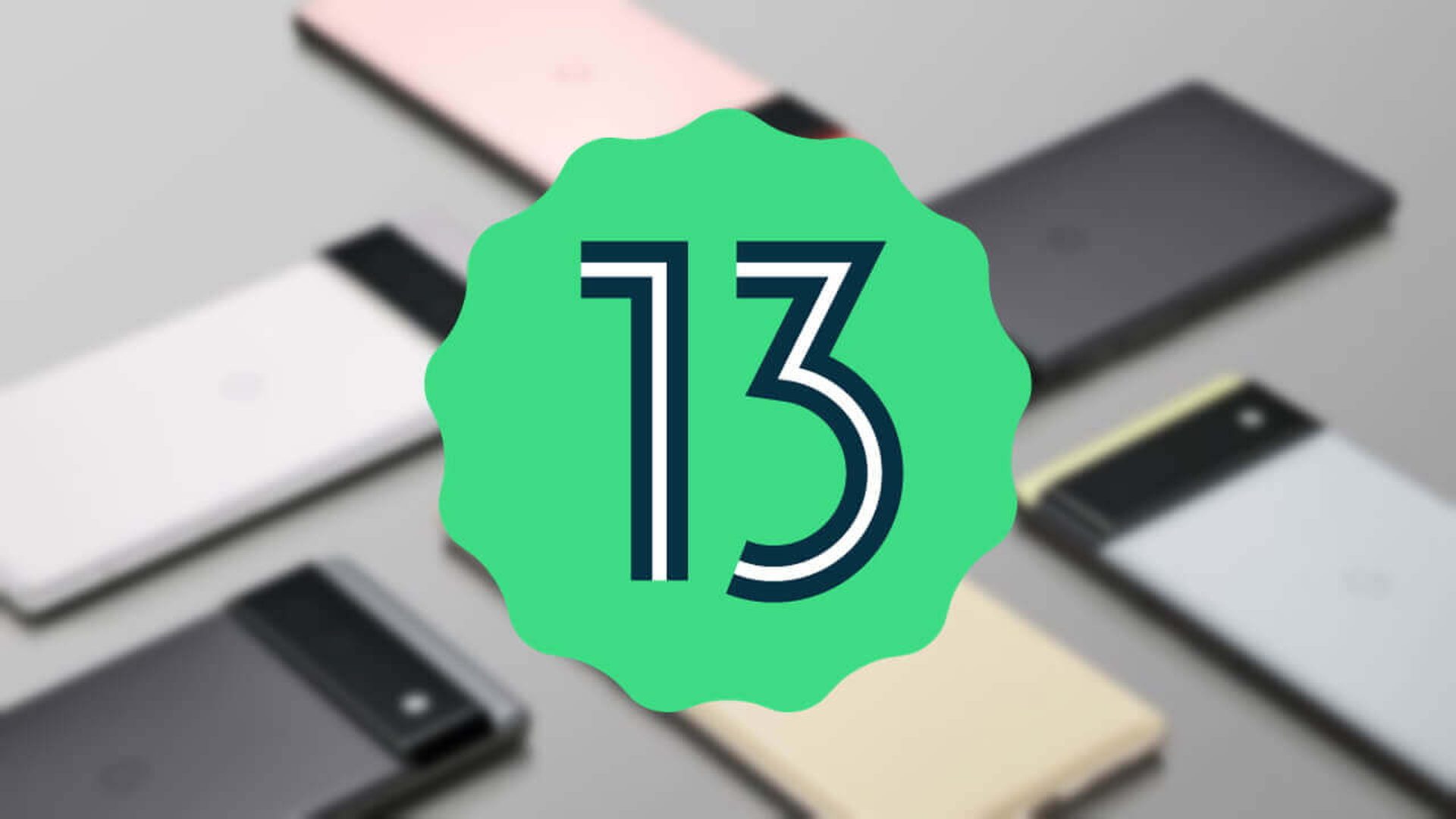 Android 13 beta çıktı: Yeni özellikler, desteklenen cihazlar ve daha fazlası