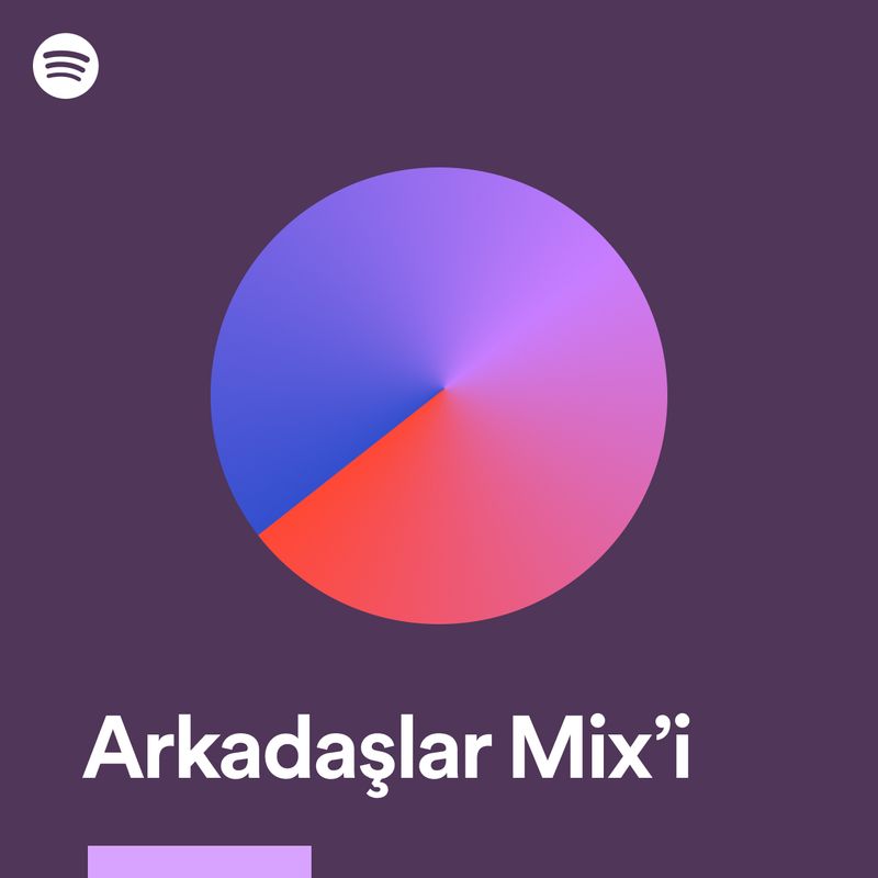 Spotify Arkadaşlar Mix'i nasıl yapılır?