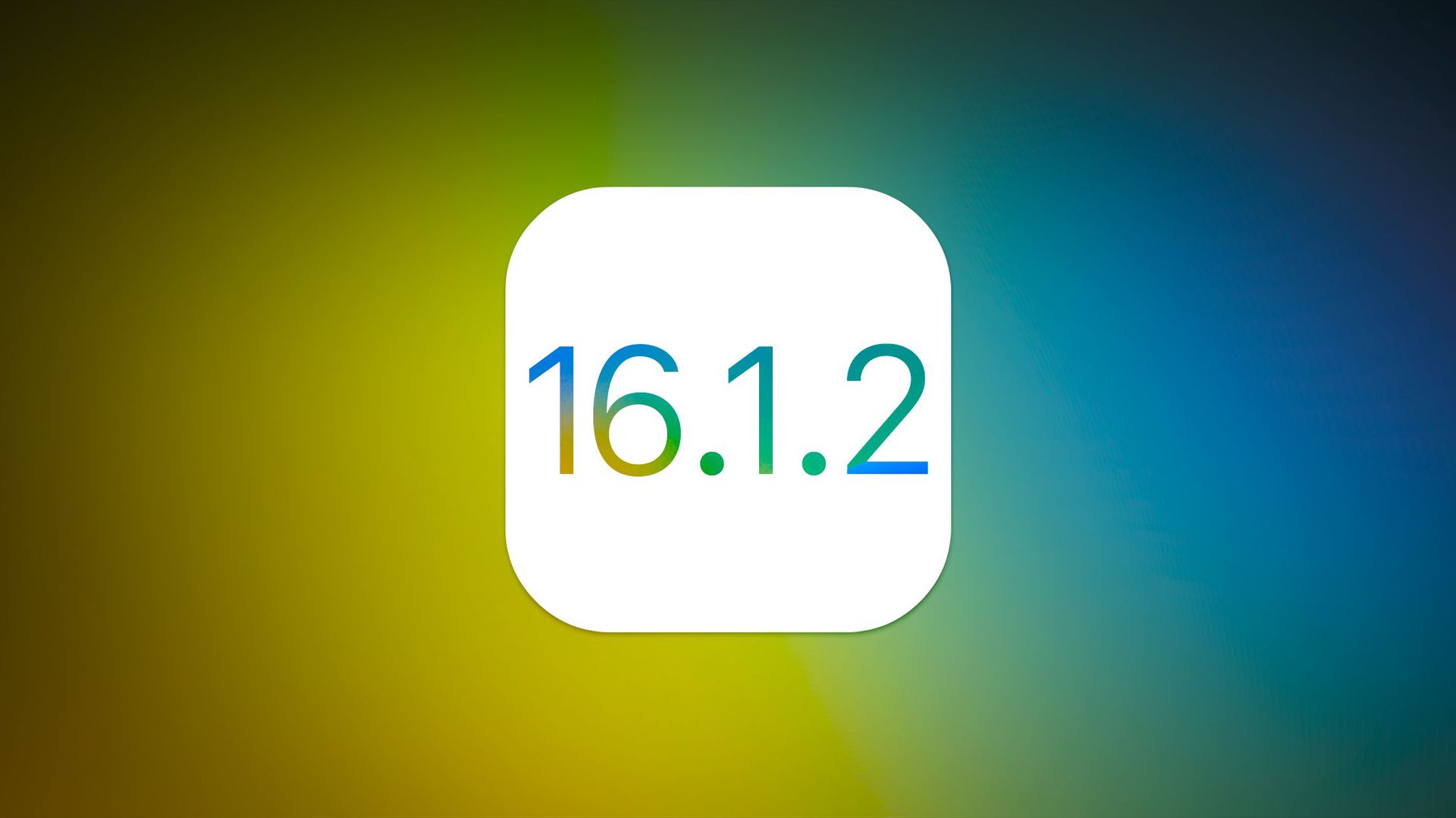iOS 16.1.2: Tüm yenilikler ve iyileştirmeler