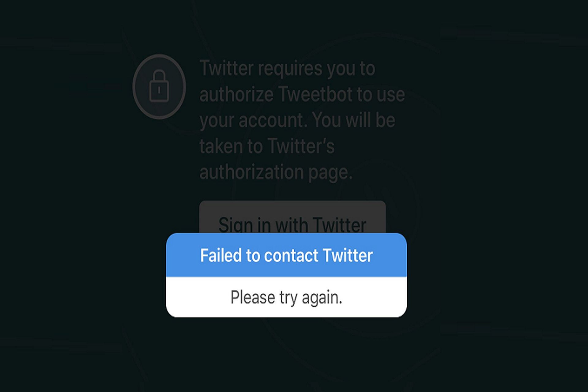 tweetbot çalışmıyor tweetbot twitter ile iletişim kuramadı