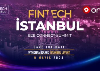 FinTech Istanbul B2B Connect Summit, 2,5 milyon Euro’luk potansiyel ticari değer yarattı