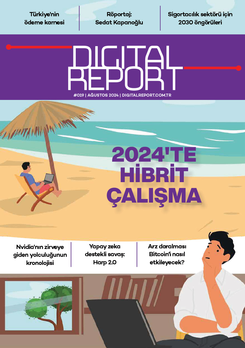 Digital Report 19. Sayı (Ağustos 2024)