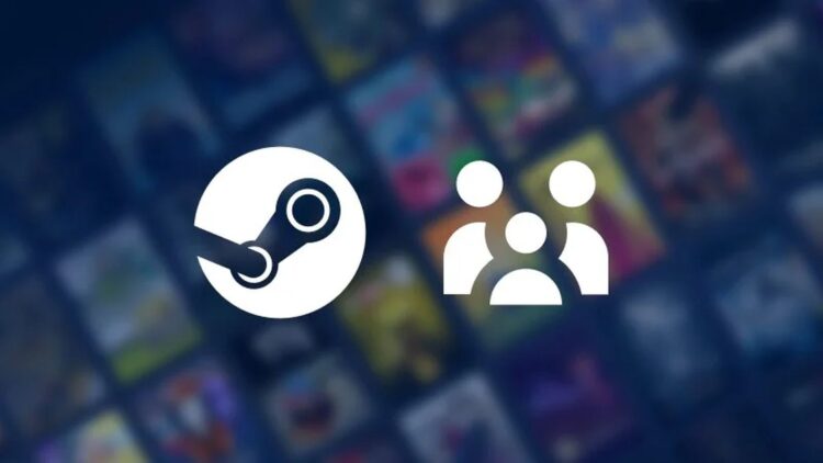 Steam Aileleri özelliği kullanıma sunuldu: Aile Paylaşımı özelliği tamamen değişti!