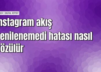 Instagram akış yenilenemedi sorunu nasıl çözülür