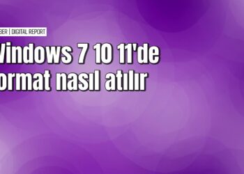 Windows 7 10 11'de format atma yöntemleri