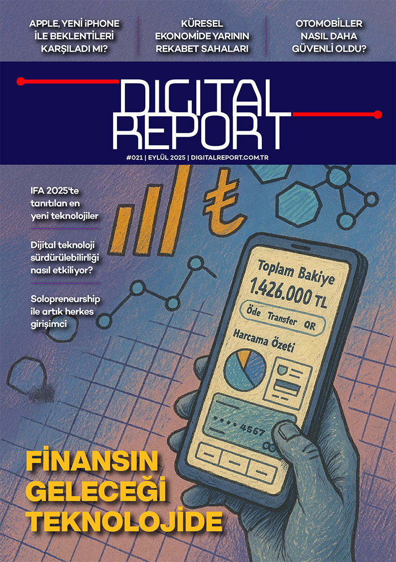 Digital Report 21. Sayı (Eylül 2025)