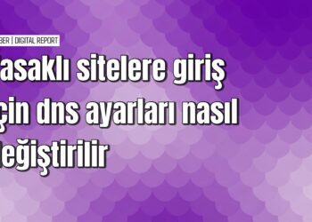 Yasaklı sitelere giriş için DNS ayarlarını değiştirme