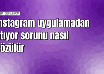 Instagram uygulamasından atma sorununu çözme
