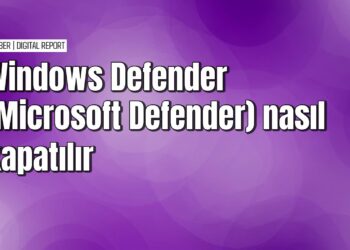 Windows Defender nasıl devre dışı bırakılır
