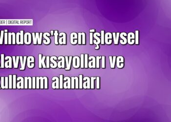 Windows klavye kısayolları ile verimliliği artırma rehberi