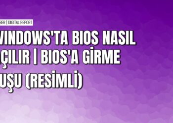 Windows’da BIOS’a girme yöntemleri
