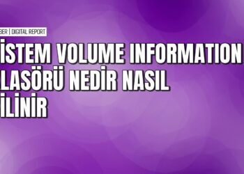 System volume ınformation klasörü nasıl yönetilir