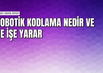 Temel programlama dilleriyle robotik kodlama nasıl öğrenilir