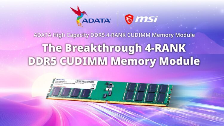 ADATA ve MSI, dünyanın ilk 128GB DDR5 CUDIMM bellek modülü duyuruldu 1 ADATA ve MSI, dünyanın ilk 128GB DDR5 CUDIMM bellek modülü duyuruldu