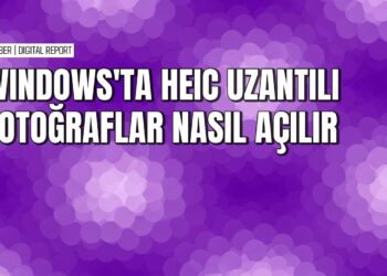Windows’ta HEIC uzantılı fotoğrafları açma ve dönüştürme
