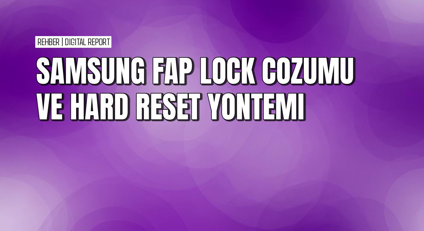 Samsung telefonda custom binary blocked by fap lock hatası çözümü