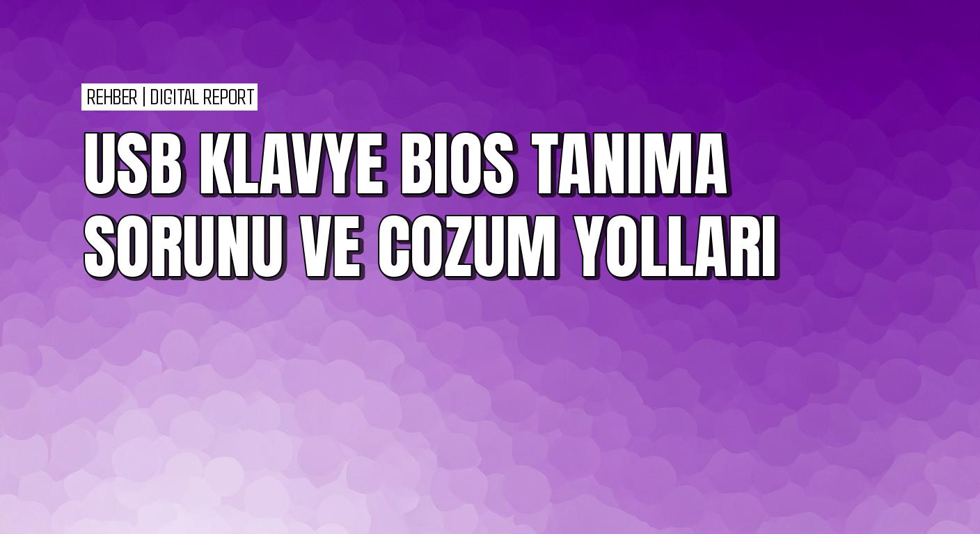 Laptop BIOS klavye sorunu çözümü