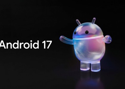 Google, Android 17 ile telefonları yapay zeka destekli kişisel asistana dönüştürüyor