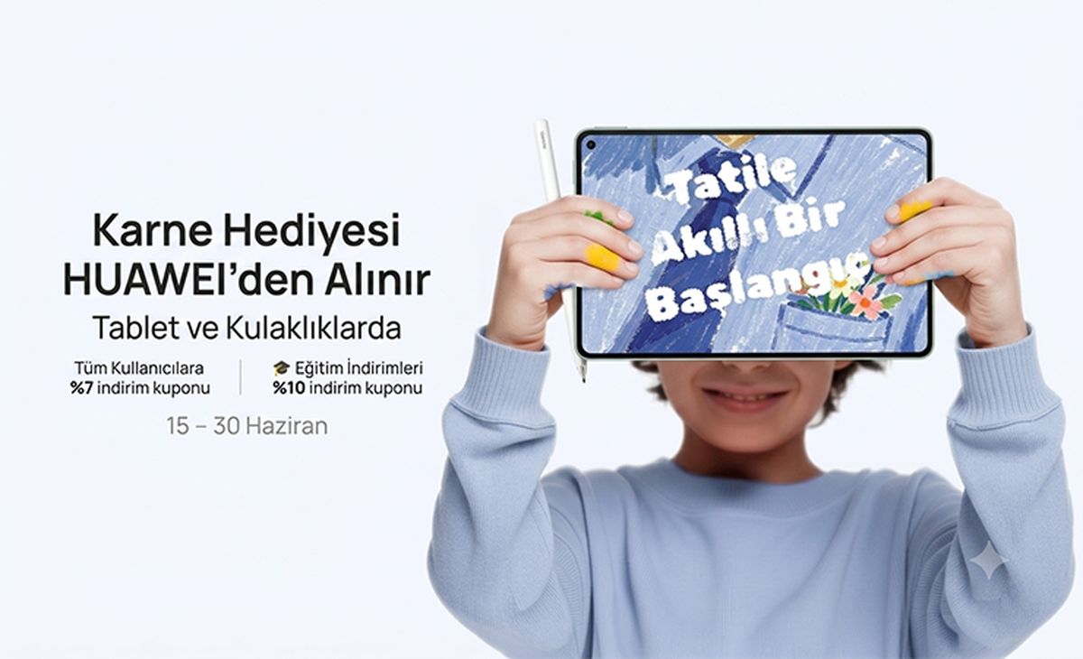Huawei'den eğitimciler için indirim kuponu kampanyası 11 e12