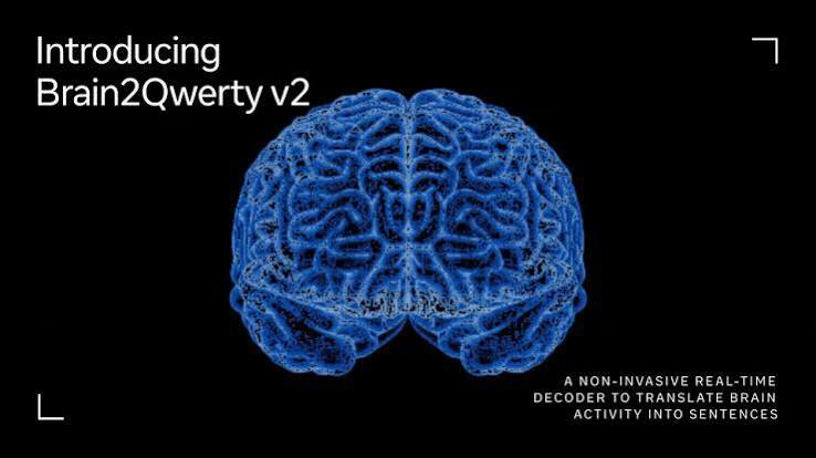Meta’nın yeni modeli Brain2Qwerty v2 beyin aktivitesini metne çevirebiliyor
